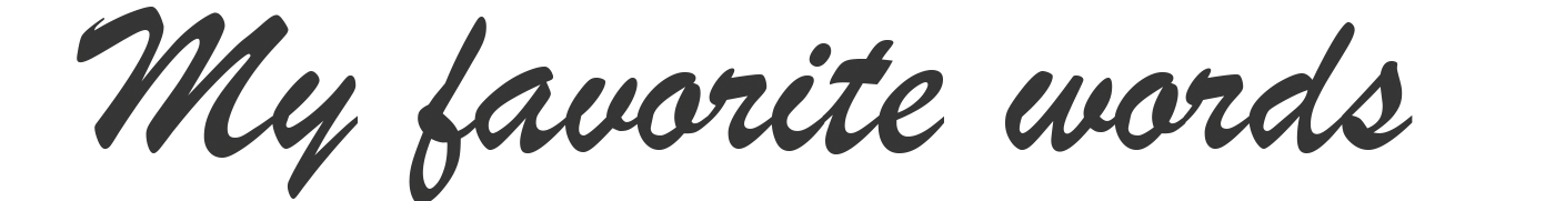 My favorite words page heading image